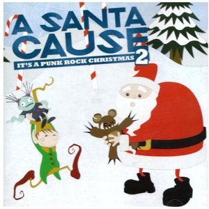 A Santa Cause II: It's a Punk Rock Christmas