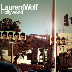 Laurent Wolf - It