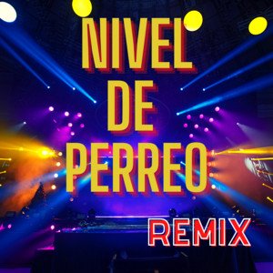 Perreo Remix