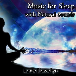 “Music for Sleep with Natural Sounds”的封面