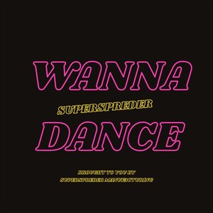WANNA DANCE