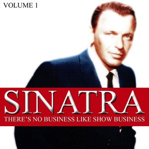 There's No Business Like Show Business Volume 1