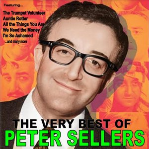 The Very Best of Peter Sellers