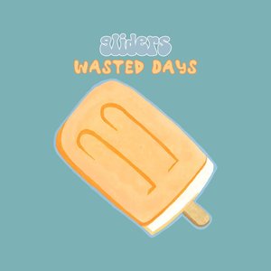 Wasted Days