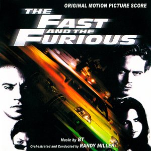 The Fast and The Furious (Original Motion Picture Score)