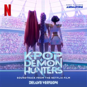 Kpop Demon Hunters (Soundtrack from the Netflix Film / Deluxe Version)