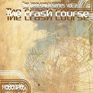 The Beatsmith Series Vol. 2 - The Crash Course