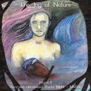 Wyrd II – Rare and Unreleased Tracks MMX​-​MMXIII