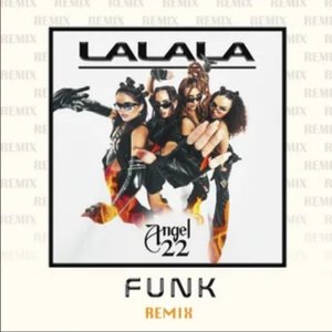 LALALA (Funk Remix)
