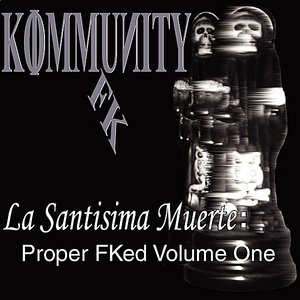 La Santisima Muerte: Proper FKed, Vol. l