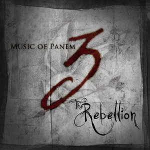 Immagine per 'Music of Panem Pt 3: The Rebellion'