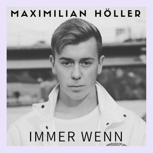 Immer wenn