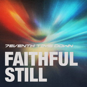 Faithful Still album image