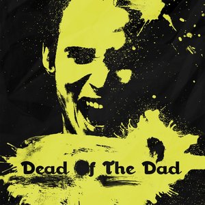Dead of the Dead [Single]