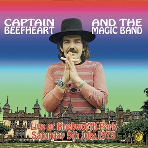 Captain Beefheart & His Magic Band - Live At Knebworth Park Saturday 5th July - Zortam Music