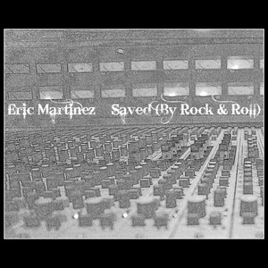 Saved (By Rock & Roll)