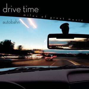 Image for 'Autobahn [Drive Time]'
