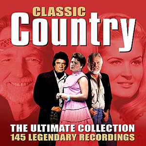 Classic Country - The Ultimate Collection
