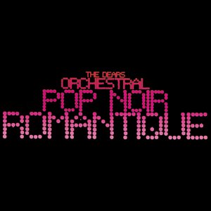 Orchestral Pop Noir Romantique