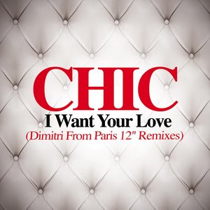 i want your love (dimitri from paris 12" remixes)