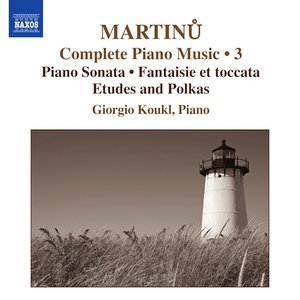 Martinů: Complete Piano Music, Vol. 3