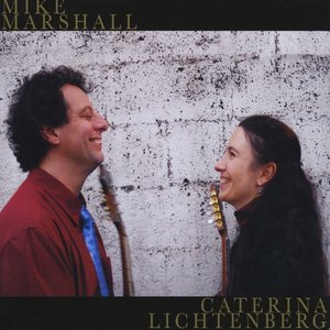 Mike Marshall & Caterina Lichtenberg