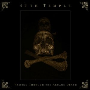 Passing Through the Arcane Death