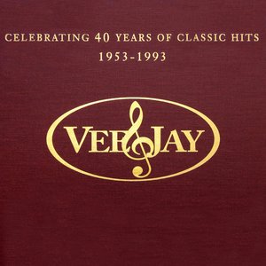 The Vee-Jay Story: Celebrating 40 Years Of Classic Hits