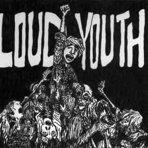 Loud Youth