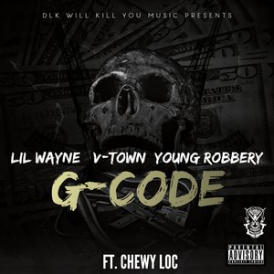 G-Code (feat. Chewy Loc) - Single