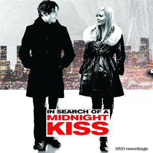 In Search of a Midnight Kiss