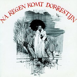 Na Regen Komt Dorrestijn