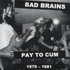 Pay to Cum LP (1979-1981)