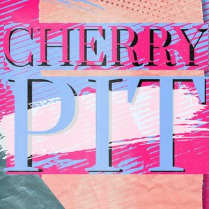 Cherry Pit (feat. Oso Oso) - Single