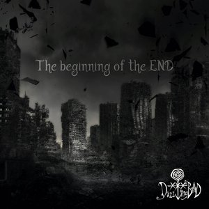 The Beginning of the End - EP