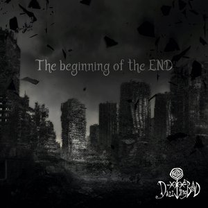 The Beginning of the End - EP