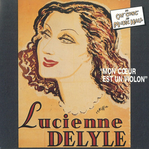 Lucienne Delyle - Parisienne Affair - Les Femmes Chantent - Zortam Music