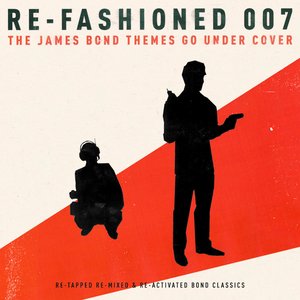 Re-Fashioned 007: The James Bond Themes Go Under Cover