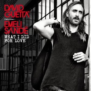 What I Did for Love (feat. Emeli Sandé) - Single