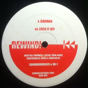 Badman / Lock It Off
