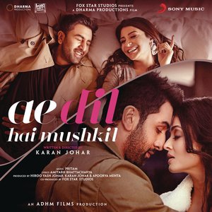 Ae Dil Hai Mushkil: Deluxe Edition