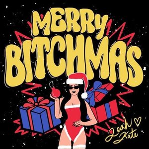 merry BITCHMAS - siNGLE