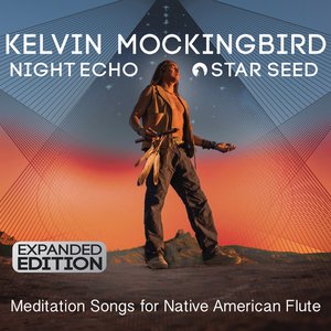 Night Echo - Star Seed: Meditation Songs for Native American Flute