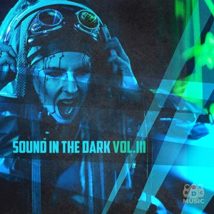 Sound in the Dark Vol.III