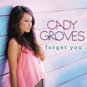 Forget You - Single