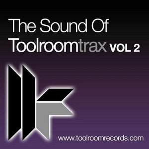 The Sound Of Toolroom Trax Vol. 2