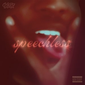 SPEECHLESS - Single