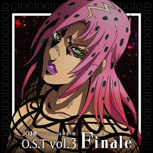 JOJO'S Bizarre Adventure - Golden Wind (Original Soundtrack), Vol. 3 Finale