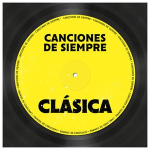 Canciones de Siempre: Clásica