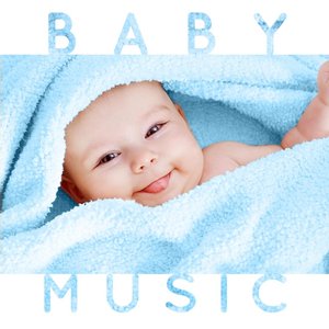 Baby Music  (Sleep Time Classical Songs & Lullabies for Babies, Toddlers and Children)